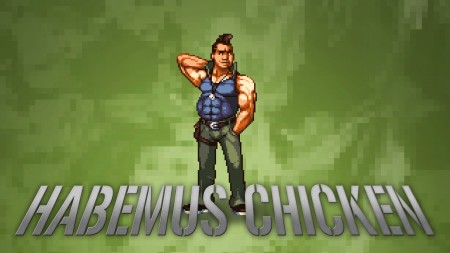 Habemus Chicken
