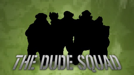 Dude Squad